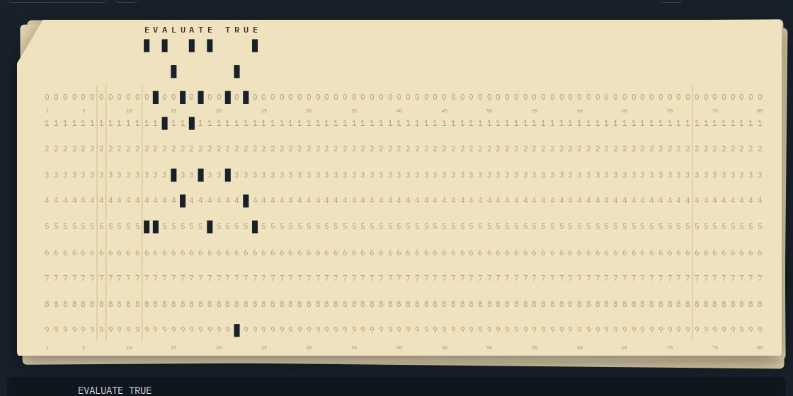 A cream IBM-style punch card printed EVALUATE TRUE across the top, with rectangular holes punched in the zone and digit rows for each letter